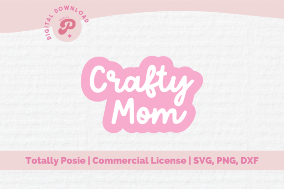 Crafty Mom SVG Pink Script, Crafting Graphics and Illustrations Review