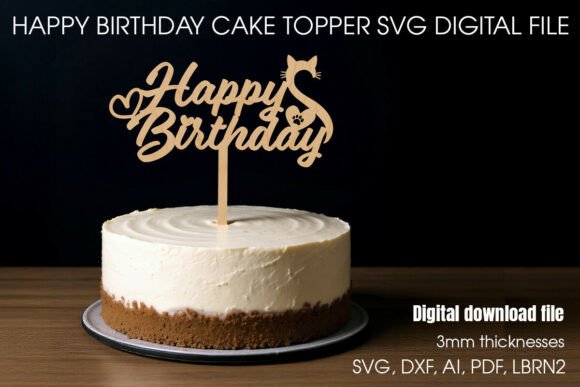 Happy Birthday Cat Topper SVG: Laser Cutting for Birthday Content