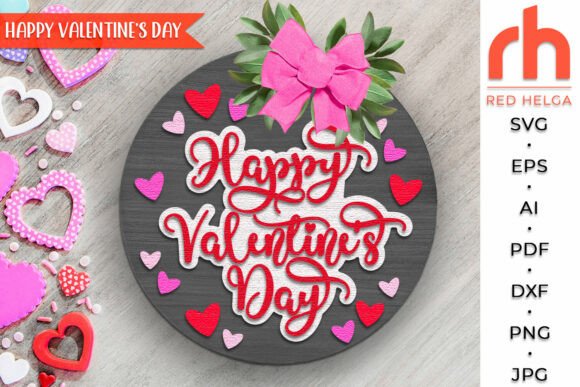 Happy Valentines Day SVG, Love Door Sign