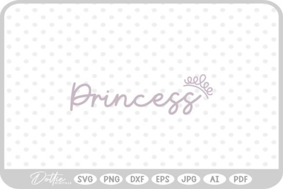 Princess Crown Pretty Script SVG PNG DXF Graphics