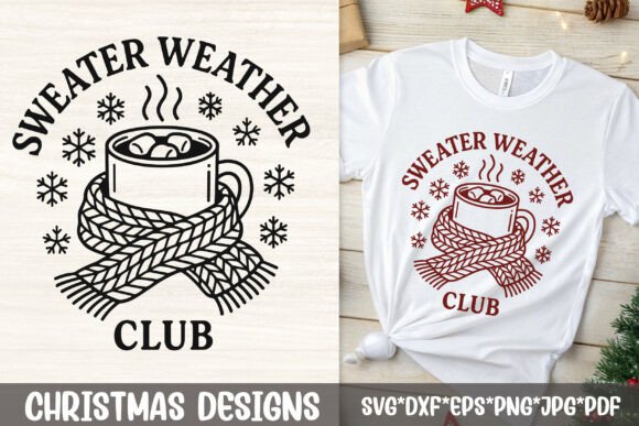 Sweater Weather Club SVG File: Graphics for Crafts